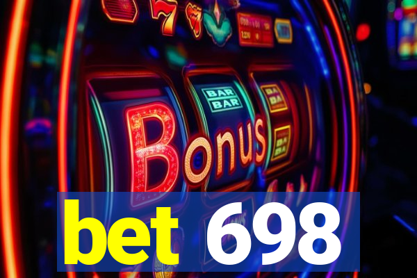 bet 698